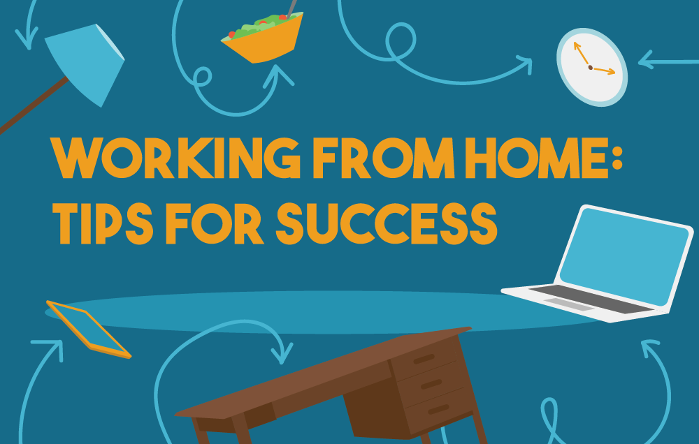 How to Work from Home Effectively